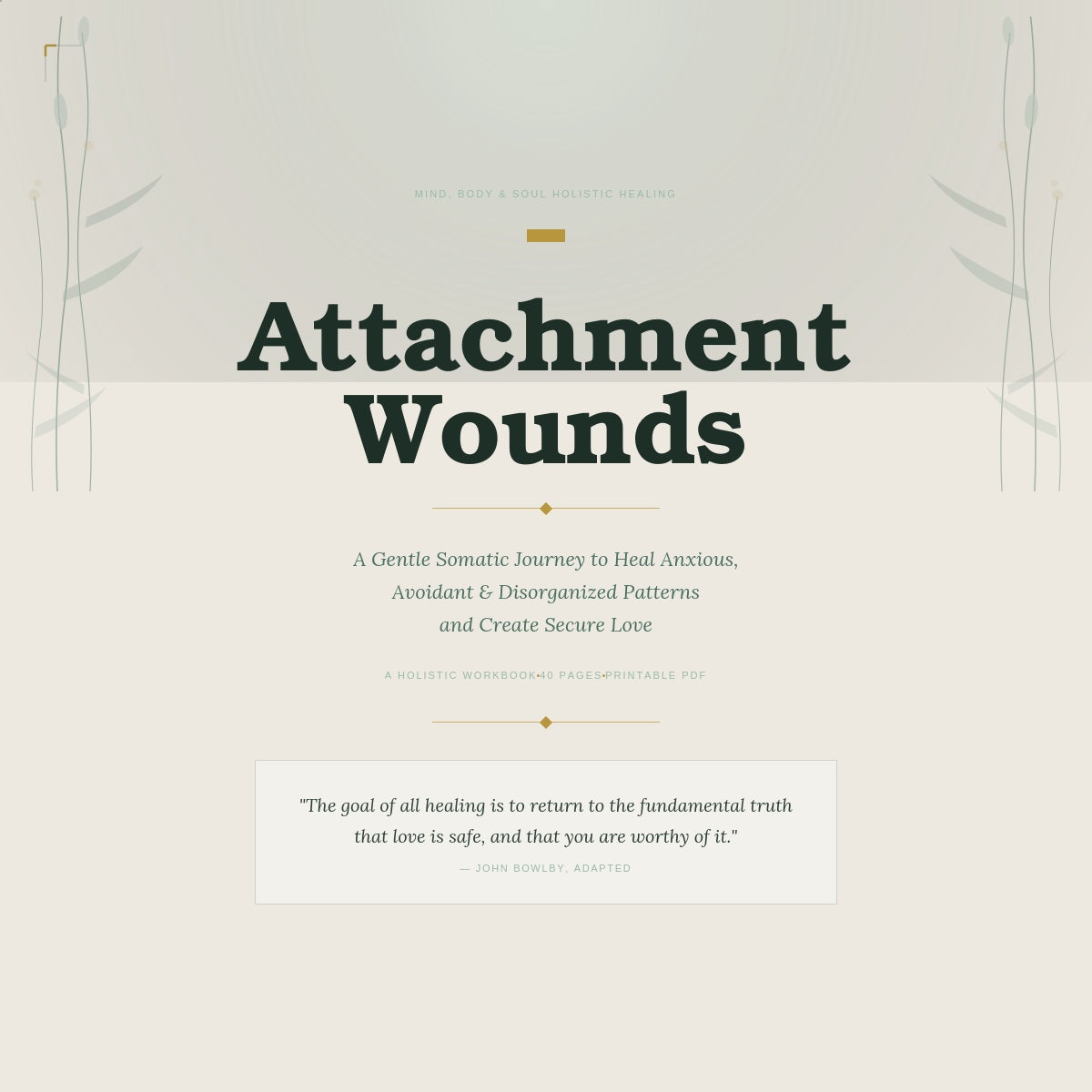 Attachment Wounds Healing Workbook cover — Somatic Healing PDF | Ashaya Rituals
