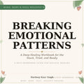 Breaking Emotional Patterns Workbook cover — Somatic Healing PDF | Ashaya Rituals
