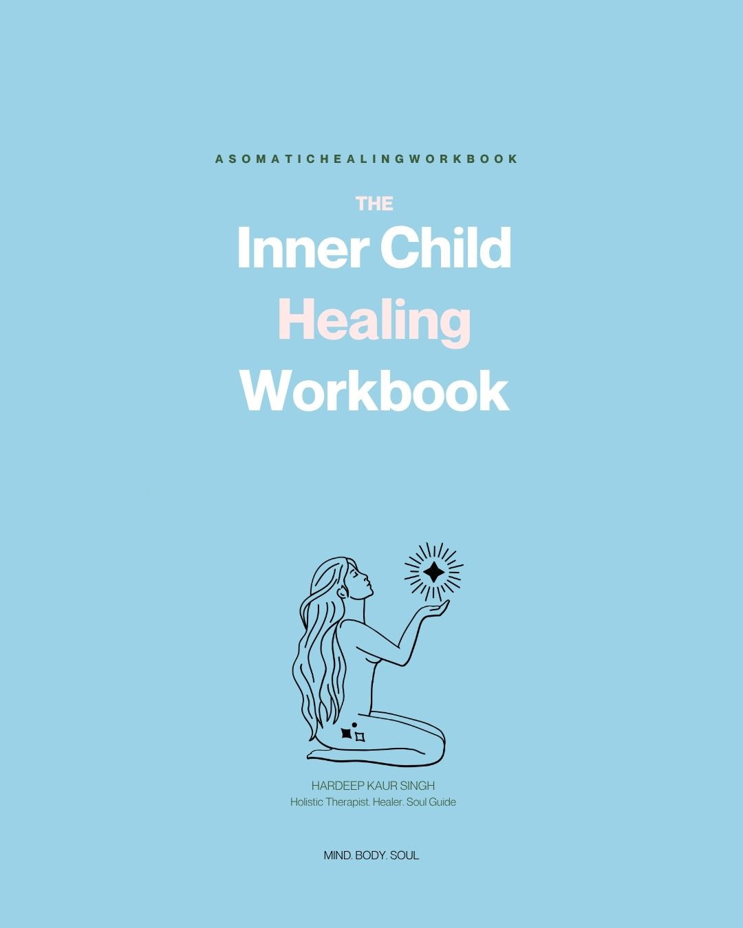 Inner Child Healing Workbook cover — Reparenting & Attachment Healing PDF | Ashaya Rituals
